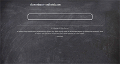 Desktop Screenshot of diamondresortandhotels.com